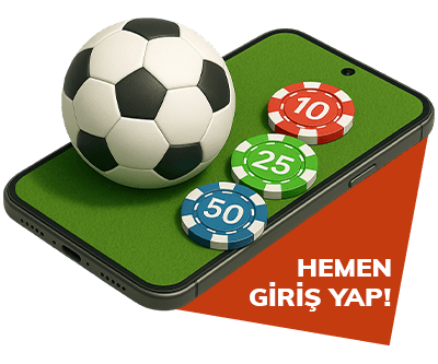 hemen giriş yap butonu, casino çipleri ve futbol topu